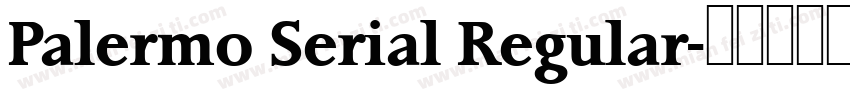 Palermo Serial Regular字体转换
